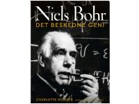 Bilde av Niels Bohr - Det Beskedne Geni | Charlotte Koldbye | Språk: Dansk