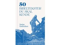 Bilde av 50 Bibeltekster Du Skal Kende | Sørine Gotfredsen | Språk: Dansk