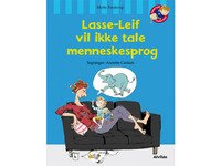 Lasse-Leif vil ikke tale menneskesprog | Mette Finderup | Språk: Dansk Bøker - Bilde- og pappbøker - Bildebøker