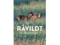 Råvildt og råvildtjagt | Henning Kørvel | Språk: Dansk Bøker - Sport