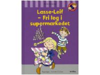 Lasse-Leif - Fri leg i supermarkedet | Mette Finderup | Språk: Dansk Bøker - Bilde- og pappbøker - Bildebøker