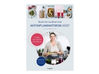 Bilde av Boost Din Sundhed Med Antiinflammatorisk Kost - Av Kruse Pernille - Bok (innbundet Bok)